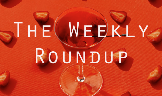 The Weekly Roundup: October 7 - 11